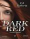 [The Dark Duet 02] • Dark Red